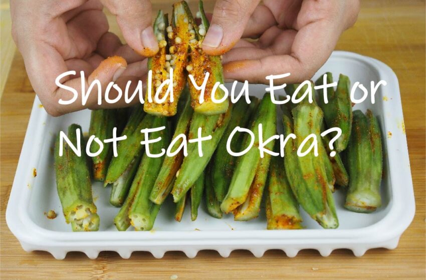 Image of okra with title, 'Is okra dangerous'.