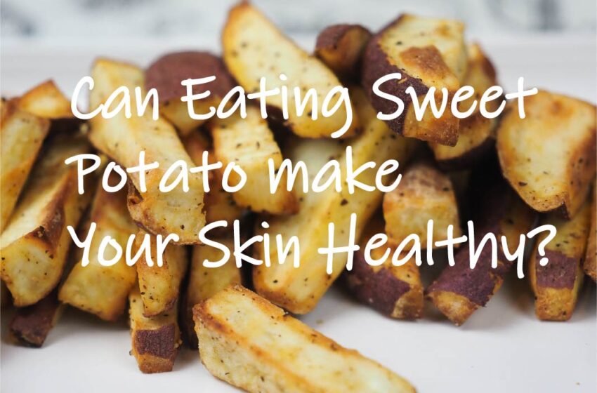 sweet potato for your skin